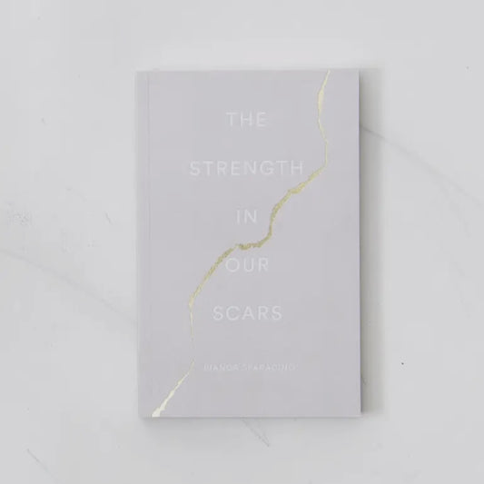 The Strength in Our Scars