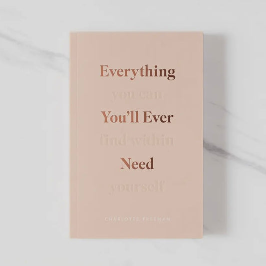 Everything You'll Ever Need