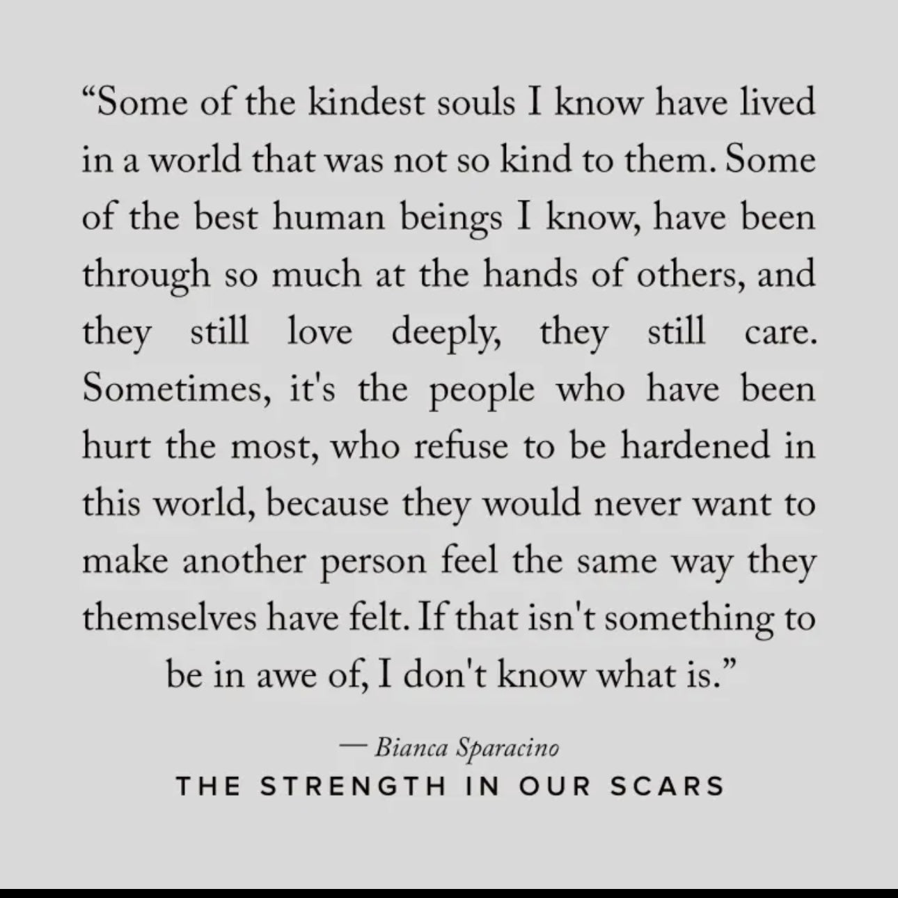 The Strength in Our Scars