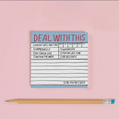 Deal With This - Sticky Note