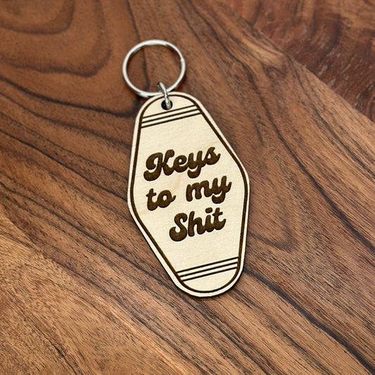 Keys to my Shit - Retro Keychain